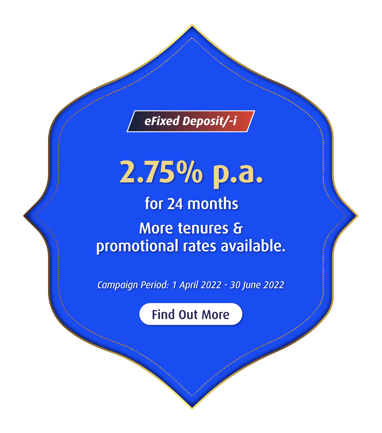 eFixed Deposit/-i 2.75% p.a. for 24 months